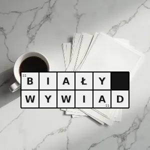 Hasło krzyżówkowe forma pracy wywiadowczej polegająca na gromadzeniu informacji pochodzących z ogólnie dostępnych źródeł - biały wywiad – rozwiązanie, synonimy, podpowiedzi i definicje krzyżówkowe